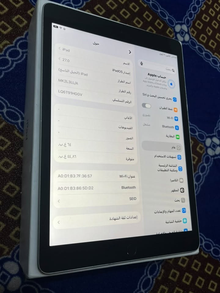 ايباد 9 نورمل
الجهاز جديد بمعنى الكلمة 

ذ64 مكاني بلديات سعر 250 الف

نص مكتوب في الصور:
- 10:35 م الاثنين 21 أيلول بحث حساب Apple Apple ID لتسجيل الدخول إلى بيانات iCloud و App Store والخدمات الأخرى، وApple والمزيد. Siri وبحري تحسين البحث و نمط الطيران Wi-Fi 0 مشغل Bluetooth 0 البطارية عام تسهيلات الاستخدام الشاشة الرئيسية ومكتبة التطبيقات الكاميرا المظهر بحث تعدد المهام والإيماءات خلفية الشاشة البطارية 97% آخر شحنة إلى 10:00 ص، 12:37 م الاستخدام اليومي ستظهر استخلاصات الاستخدام والمقارنة هنا كلما استخدمت iPad أكثر. اليوم متوسط %7 ة س ص ح ج خ ن نشاط التطبيقات والنظام الإعدادات على الشاشة: 19د الشاشة الرئيسية وشاشة القفل على الشاشة: 6د عرض كل استهلاك البطارية النسبة المئوية للبطارية نمط الطاقة المنخفضة سيقوم iPad مؤقتاً بتقليل بعض الأنشطة في الخلفية وسرعة المعالجة وإضاءة الشاشة، وتقييد بعض الميزات مثل مزامنة iCloud وجلب البريد الإلكتروني والمزيد.
- حول iPad < 27.0 iPad (الجيل التاسع) MK2L3LL/A LQ6T91HGGV . . . ٦٤ غ.ب. ٤٤,٨٦ غ.ب. A0:D1:B3:7F:36:57 A0:D1:B3:86:5D:D2 < الاسم إصدار iPadOS اسم الطراز رقم الطراز الرقم التسلسلي الأغاني الفيديوهات الصور السعة متوفرة عنوان Wi-Fi Bluetooth SEID إعدادات ثقة الشهادة < ٥:٠٥ م الإثنين ٢١ أيلول Q بحث حساب Apple سجل الدخول للوصول إلى بيانات App Store و iCloud والخدمات Apple والمزيد يجري تحسين البحث و Siri نمط الطيران Wi-Fi Bluetooth البطارية عام تسهيلات الاستخدام الشاشة الرئيسية ومكتبة التطبيقات الكاميرا المظهر بحث تعدد المهام والإيماءات خلفية الشاشة شاشة القفل والإنارة