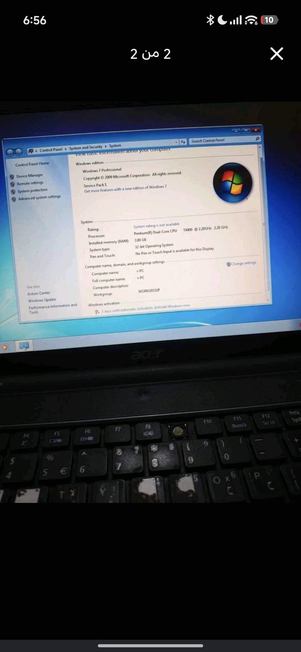لابتوب Acer للبيع بسعر مناسب جداً
النوع: Acer Aspire
المعالج (CPU): Intel Pentium Dual-Core T4400 @ 2.20GHz
الذاكرة العشوائية (RAM): 3GB
السعه التخزين : 300 hdd تقريبا 
نظام التشغيل: Windows 7 Professional
الملحقات: الشاحن  + ماوس خارجي Havit + موزع USB Hub
البرامج المنصبة: حزمة Microsoft Office 2010 كاملة (Word, Excel, PowerPoint) جاهزة للاستخدام والطباعة والبحوث.و chrome 
⚙️ الملاحظات وحالة الجهاز بكل أمانة:
اللمس (Touchpad): عاطل (موقع التاتش ممسوح ويحتاج استخدام ماوس خارجي، والماوس المرفق مع الشاحن يعمل بشكل ممتاز).
البطارية: تالفة (الجهاز يعمل مباشرة على الشاحن).
الكيبورد: أحرف وأزرار ممسوحة كما موضح بالصور، لكن الكيبورد شغال طبيعي.
🔹 الاستخدام: الجهاز ممتاز للأعمال المكتبية البسيطة، الطباعة، قراءة الملفات، والتصفح.
💰 السعر: [60 الف قفل]
📞 للتواصل: عبر الخاص