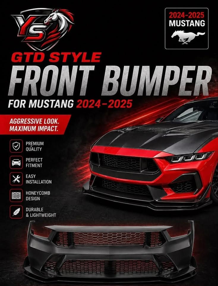 سلام عليكم
بچم GTD كامل
السعر 12 ورقة 
اربيل 
***********

نص مكتوب في الصور:
- 2024-2025 MUSTANG GTD STYLE FRONT FENDERS FOR MUSTANG 2024-2025 TRACK INSPIRED. STREET READY. PREMIUM QUALITY EASY INSTALLATION PERFECT FITMENT
- 2024-2025 MUSTANG GTD STYLE FRONT BUMPER FOR MUSTANG 2024-2025 AGGRESSIVE LOOK. MAXIMUM IMPACT. PREMIUM QUALITY PERFECT FITMENT EASY INSTALLATION HONEYCOMB DESIGN DURABLE & LIGHTWEIGHT
- 2024-2025 MUSTANG GTD PERFORMANCE HOOD/BONNET FOR MUSTANG 2024-2025 AGGRESSIVE LOOK. SERIOUS PERFORMANCE. PREMIUM QUALITY PERFECT FITMENT EASY INSTALLATION FUNCTIONAL VENTS LIGHTWEIGHT & DURABLE BUILT TO PERFORM. MADE TO STAND OUT.