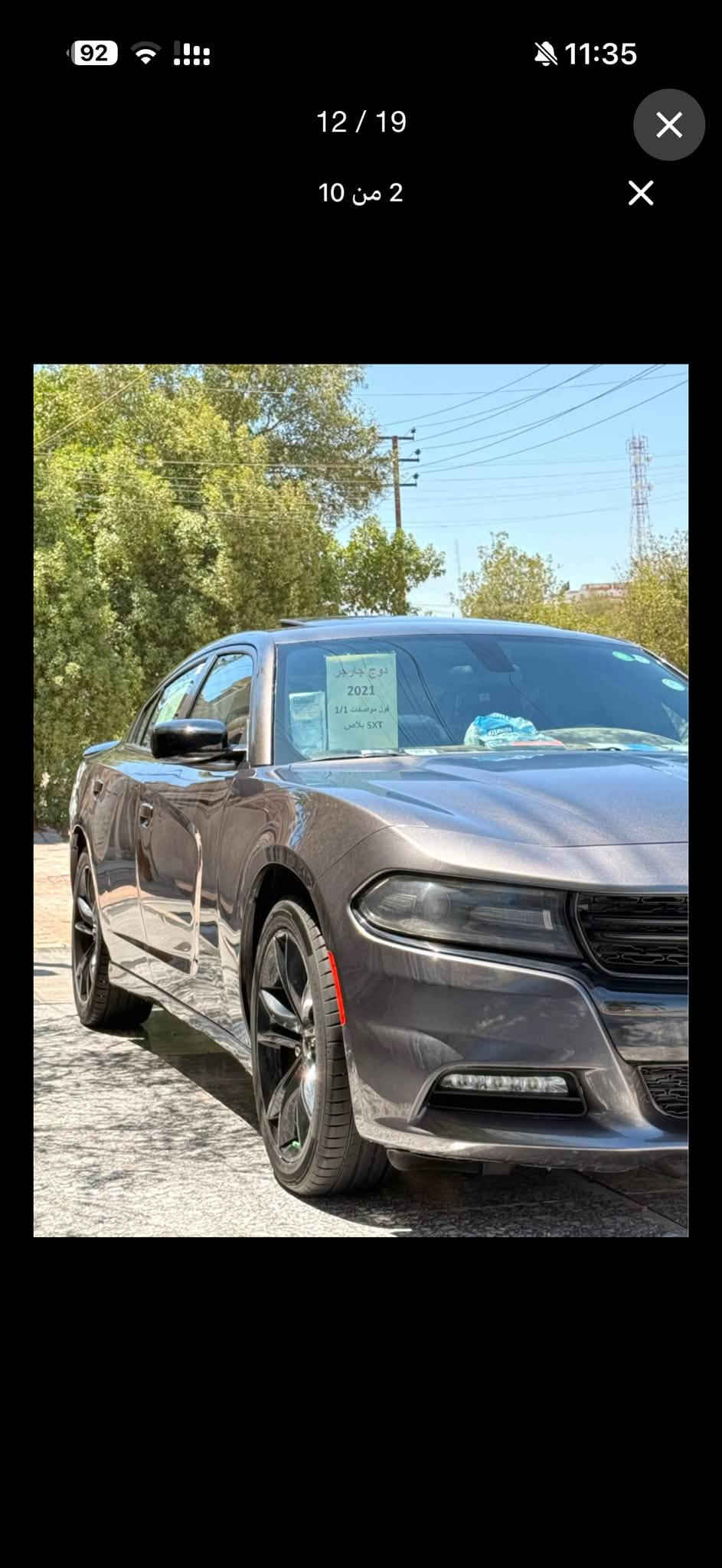 للبيع: دودج تشارجر (Dodge Charger) موديل 2021 - فئة SXT Plus
* الموديل والسنة: 2021
 * المحرك: 6 سلندر سعة 3600cc
 * المسافة المقطوعة: 80,000 ميل
 * الرقم: دهوك (24 H)
أبرز المواصفات والتجهيزات:
 * فتحة سقف
 * مقاعد جلد مع ميزة التدفئة والتبريد
 * ذاكرة لحفظ وضعيات المقاعد (Memory Seats)
 * تدفئة مقود (ستيرن)
 * شاشة تدعم نظام أبل كاربلاي (CarPlay)
 * حساسات خلفية مع كاميرا
حالة السيارة والحادث:
 * السيارة مكفولة كفالة عامة وبحالة ممتازة.
 * البدي سليم ونظيف، وتوجد تعديلات بسيطة على البارد (دحجات وشحوط بسيطة جداً).
 * حادث أمريكا: كيس ماكينة فقط (تم التبديل) مع مشط ستيرن فقط.
 * تقرير فحص السونار الحديث متوفر وموضح بالكامل لضمان الشفافية.
السعر المطلوب: 25,000 $ (شدتين ونص)
للتواصل والاستفسار: ***********

نص مكتوب في الصور:
- 92 11:35 11 / 19 4 من 10
- 9 / 19 1 من 10 11:35
- 92 11:35 14 / 19 6 من 10
- 92 11:35 12 / 19 2 من 10
- 92 11:35 15 / 19 7 من 10
- 16 / 19
- 10 من 8