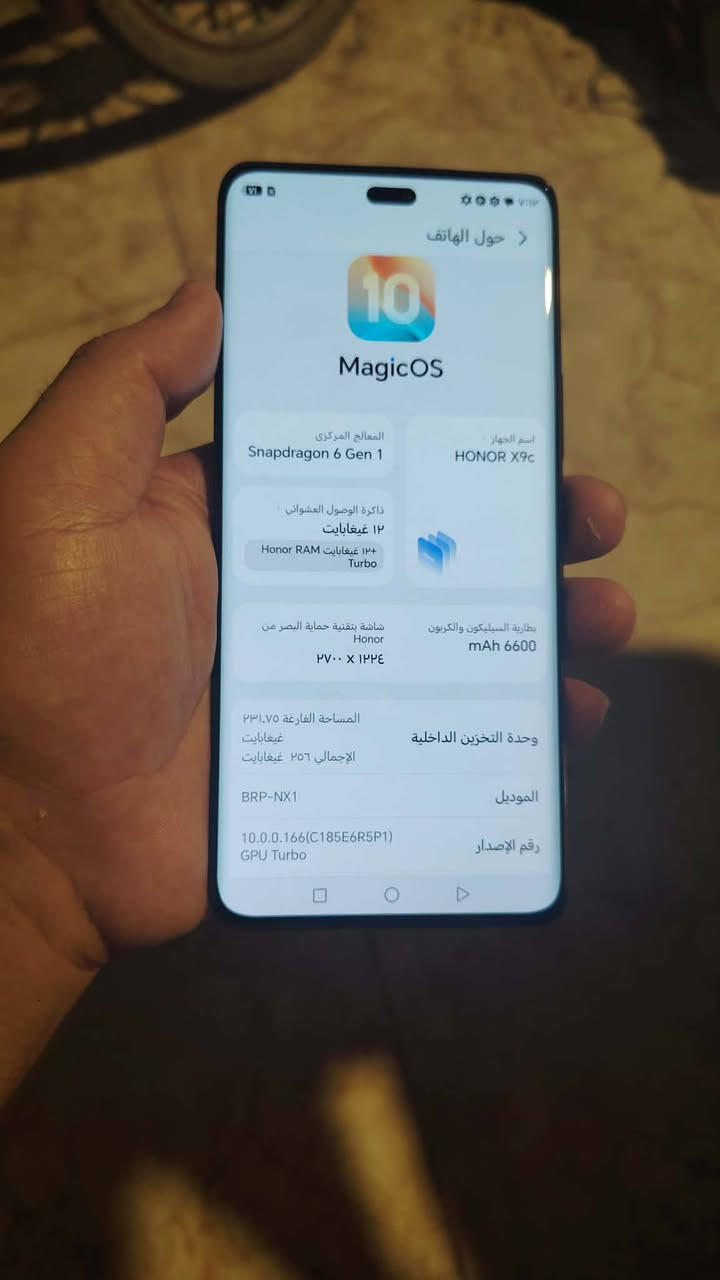 هونر اكس تسعه سي نظيف فول مامصلا ولا ملعوب بي جهاز نظيف ذاكره 256 رام 12 بطاريه 6600 بوبجي 90فريم سعر عل خاص خابر ودلل ***********

نص مكتوب في الصور:
- حول الهاتف 10 MagicOS اسم الجهاز HONOR X9c المعالج المركزي Snapdragon 6 Gen 1 ذاكرة الوصول العشوائي ١٢ غيغابايت +١٢ غيغابايت Honor RAM Turbo بطارية السيليكون والكربون mAh 6600 شاشة بتقنية حماية البصر من Honor ١٢٢٤ X ٢٧٠٠ وحدة التخزين الداخلية المساحة الفارغة ٢٣١,٧٥ غيغابايت الإجمالي ٢٥٦ غيغابايت الموديل BRP-NX1 رقم الإصدار 10.0.0.166(C185E6R5P1) GPU Turbo