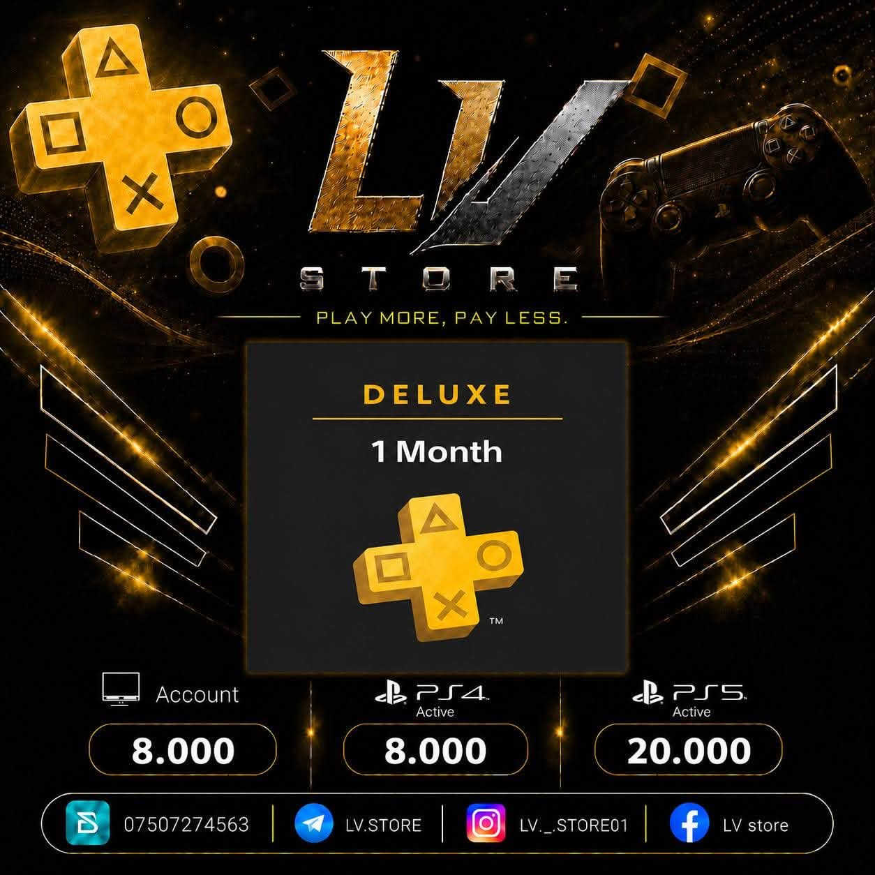 🎮 عروض خاصة وتخفيضات مميزة من LV STORE! 🎮
بشري لسائر الجيمرز! قمنا بـ تخفيض الأسعار على جميع اشتراكات PlayStation Plus (بجميع باقاتها Extra و Deluxe) ولجميع الفترات!
🔥 احصل عليها الآن بأقل الأسعار ومع ضمان كامل!
⚡ المميزات:
 تخفيضات خاصة على كافة الاشتراكات.
 ضمان كامل ومستمر.
 تفعيل سريع ومباشر.
📌 لمعرفة الأسعار وللطلب تواصل معنا:
 📞 واتساب: ***********
 ✈️ تليجرام: LV.STORE
 📸 إنستغرام: LV._.STORE01
 📘 فيسبوك: LV store
العب أكثر، ادفع أقل!
