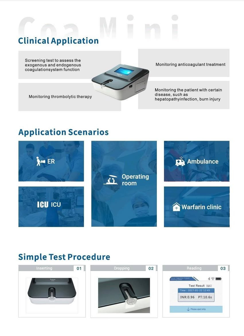🩸 يعلن لكم مكتب الميزان عن توفر جهاز التخثر الحديث

Longcare COA Mini Optical Coagulation Analyzer

جهاز حديث ومحمول لتحليل تخثر الدم Coagulation، ويعمل بتقنية Optical Coagulation – القياس الضوئي للتخثر.

يستطيع الجهاز إجراء فحوصات PT/INR، APTT، TT، FIB وACT، مع الحصول على النتائج خلال حوالي 3 دقائق.

🔬 الفحوصات

يقيس الجهاز مؤشرات تخثر الدم التالية:

• PT — Prothrombin Time
• INR — International Normalized Ratio
• APTT — Activated Partial Thromboplastin Time
• TT — Thrombin Time
• FIB — Fibrinogen
• ACT — Activated Clotting Time

🧪 مواصفات الفحوصات

الفحص حجم العينة نطاق القياس

PT 20 µL 7–90 ثانية
INR 20 µL 0.5–9
APTT 20 µL 18–120 ثانية
TT 20 µL 10–90 ثانية
FIB 20 µL 1.5–6 g/L
ACT 20 µL 50–500 ثانية

🩸 نوع العينات

• دم وريدي كامل مع السيترات Citrated Venous Whole Blood
• دم كامل شعيري من الإصبع Capillary Whole Blood

⚙️ مواصفات COA Mini

• طريقة القياس: Optical Coagulation – تخثر ضوئي
• حجم العينة: 20 µL
• زمن ظهور النتيجة: حوالي 3 دقائق
• الوزن: حوالي 850 غرام
• الدقة: CV ≤ 5%
• التشغيل: خطوة واحدة
• شاشة ملونة تعمل باللمس
• جهاز صغير ومحمول مناسب للاستخدام في أماكن الرعاية السريعة Point-of-Care

🧪 شرائط الفحص Disposable Test Strips

يستخدم الجهاز شرائط فحص أحادية الاستخدام:

• شرائط فحص تحتوي على كواشف مجففة Dried-Reagent Test Strips
• تخزين في درجة حرارة الغرفة
• مدة صلاحية تصل إلى 18 شهرًا
• تحتوي الشرائط على Barcode للتعرف والاستخدام التلقائي
• يمكن إجراء فحص PT/INR باستخدام الدم الشعيري الطازج من الإصبع
• كمية صغيرة من الدم لإجراء الفحص، وفق نظام الاختبار

🏥 الاستخدامات السريرية

مناسب للاستخدام في:

• المستشفيات
• المختبرات
• أقسام الطوارئ ER
• غرف العمليات Operating Room
• سيارات الإسعاف Ambulance
• وحدات العناية المركزة ICU
• عيادات متابعة علاج الوارفارين Warfarin Clinics
• فحوصات ما قبل العمليات
• مراقبة العلاج بمضادات التخثر
• مراقبة العلاج الحالّ للخثرة Thrombolytic Therapy
• تقييم وظائف نظام التخثر
• متابعة بعض الحالات المرضية التي قد تؤثر في عملية التخثر

🔥 مميزات الجهاز

✅ محمول وخفيف — حوالي 850 غرام
✅ نتائج سريعة خلال حوالي 3 دقائق
✅ يحتاج إلى 20 µL فقط من العينة
✅ إمكانية استخدام الدم الشعيري من الإصبع لفحص PT/INR
✅ تقنية Optical Coagulation
✅ لا يحتاج إلى جهاز حاضنة منفصل
✅ شرائط فحص جاهزة تحتوي على كواشف مجففة
✅ تخزين الشرائط في درجة حرارة الغرفة
✅ Barcode للتعرف التلقائي على شريط الفحص
✅ مناسب للاستخدام في Point-of-Care Testing (POCT)

📞 للاستفسار والتواصل:
***********
***********
