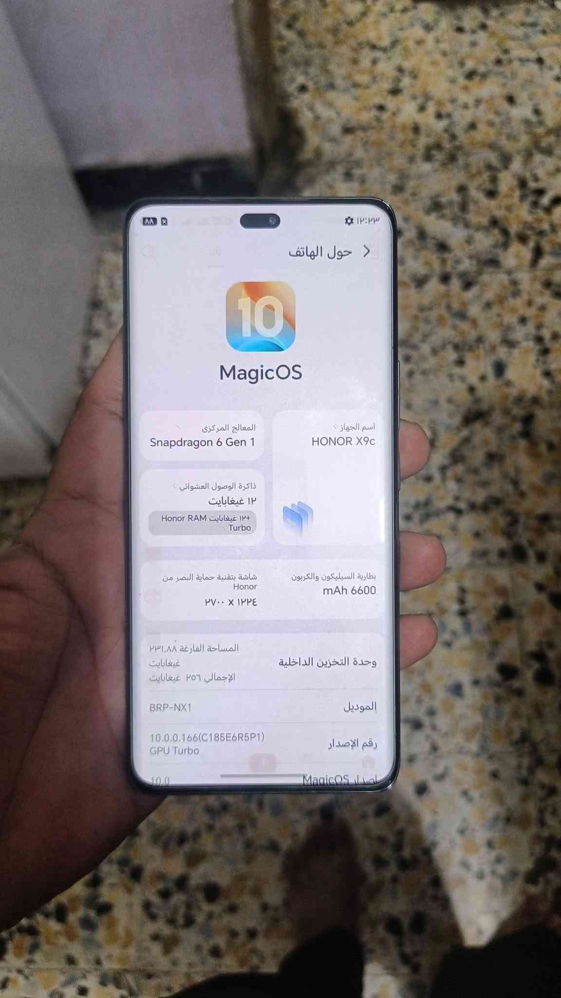 هونر x9c جهاز مداخل صيانة
عشوائية ١٢ على ١٢ بدون ملحقات
سعر ٣٢٥ وبي مجال قليل بي طبع بل شاشه 
بي طبع تيكتوك مكان الأمين الثانيه 
***********

نص مكتوب في الصور:
- AA ا 01:06 حول الهاتف 10 MagicOS المعالج المركزي Snapdragon 6 Gen 1 اسم الجهاز HONOR X9c ذاكرة الوصول العشوائي 12 غيغابايت +12 غيغابايت Honor RAM Turbo شاشة بتقنية حماية البصر من Honor ٢٧٠٠ x ١٢٢٤ بطارية السيليكون والكربون mAh 6600 المساحة الفارغة ۲۳۱٫۸۸ غيغابايت الإجمالي ٢٥٦ غيغابايت وحدة التخزين الداخلية BRP-NX1 الموديل 10.0.0.166(C185E6R5P1) رقم الإصدار GPU Turbo 10.0 إصدار MagicOS