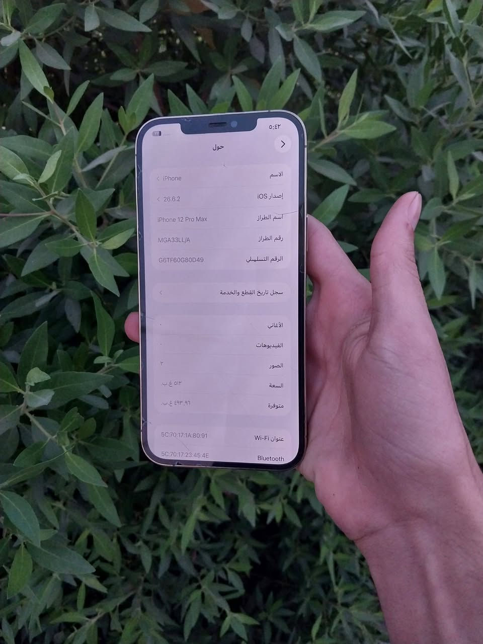 ١٢برو ماكس
بلادي شخط مابي 
ذاكره 512
وتر 
بطاريه 78
سعر 420 بي مجال 

***********

نص مكتوب في الصور:
- ٥:٤٢ حوّل < الاسم iPhone إصدار iOS 26.6.2 اسم الطراز iPhone 12 Pro Max رقم الطراز MGA33LL/A الرقم التسلسلي G6TF60G80D49 سجل تاريخ القطع والخدمة الأغاني الفيديوهات ٢ الصور ٥١٢ غ.ب. السعة ٤٩٣,٩٦ غ.ب. متوفرة 5C:70:17:1A:80:91 عنوان Wi-Fi 5C:70:17:23:45:4E Bluetooth
