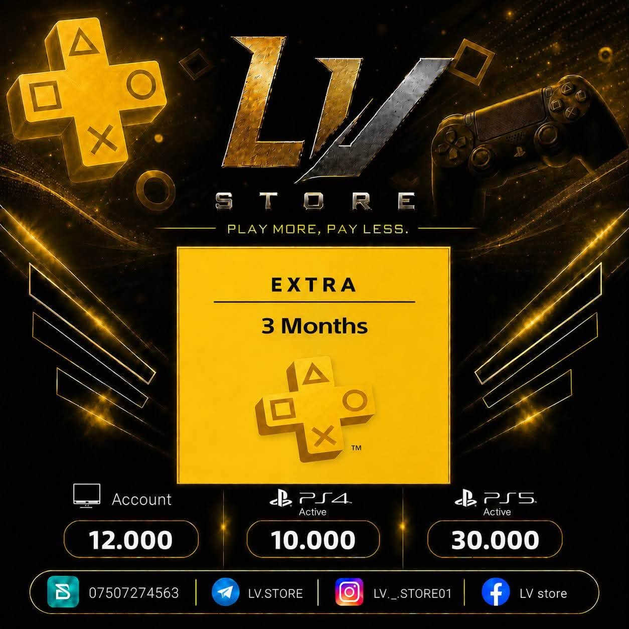 🎮 عروض خاصة وتخفيضات مميزة من LV STORE! 🎮
بشري لسائر الجيمرز! قمنا بـ تخفيض الأسعار على جميع اشتراكات PlayStation Plus (بجميع باقاتها Extra و Deluxe) ولجميع الفترات!
🔥 احصل عليها الآن بأقل الأسعار ومع ضمان كامل!
⚡ المميزات:
 تخفيضات خاصة على كافة الاشتراكات.
 ضمان كامل ومستمر.
 تفعيل سريع ومباشر.
📌 لمعرفة الأسعار وللطلب تواصل معنا:
 📞 واتساب: ***********
 ✈️ تليجرام: LV.STORE
 📸 إنستغرام: LV._.STORE01
 📘 فيسبوك: LV store
العب أكثر، ادفع أقل!
