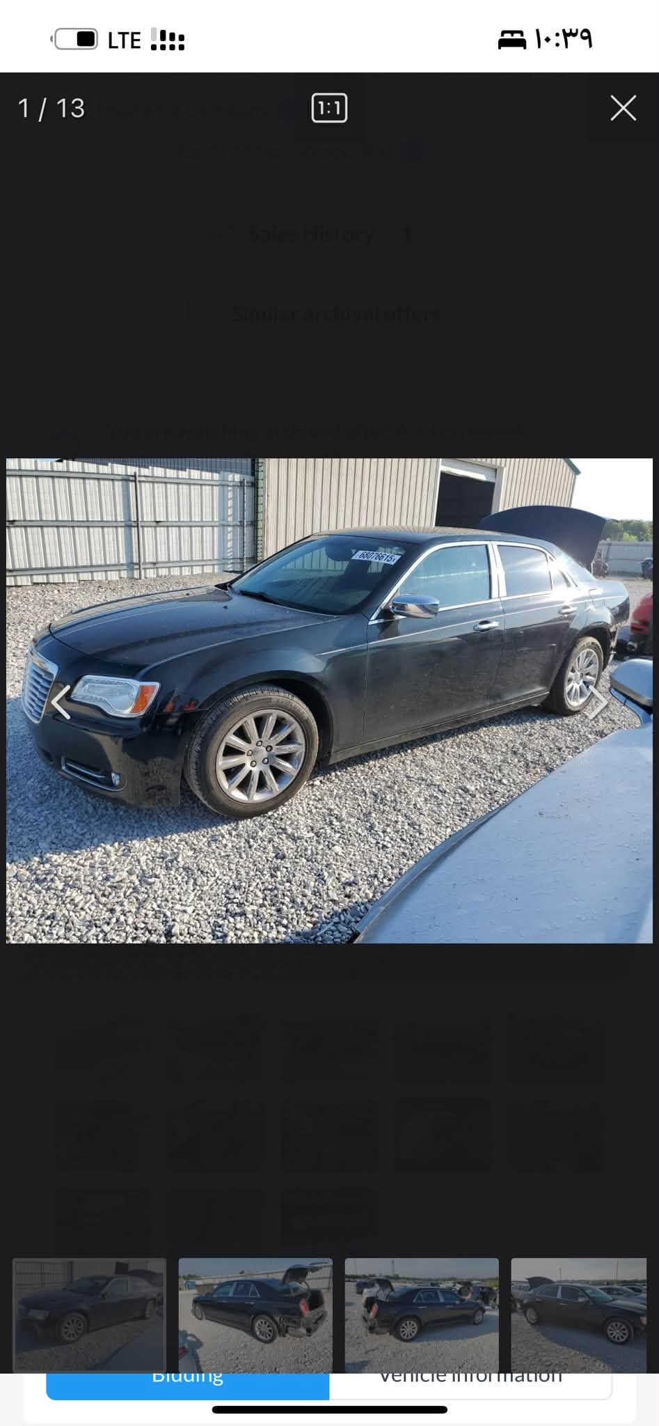 2012
للاستفسار ***********

نص مكتوب في الصور:
- 2 / 13 1:1 10:39 LTE Bidding Vehicle Information
- 3 / 13
- LTE 4 / 13 1:1 X Bidding Vehicle Information
- 6 / 13
- 5 / 13
- 1 / 13 1:1 10:39 LTE Bidding Vehicle Information
- 7 / 13 1:1