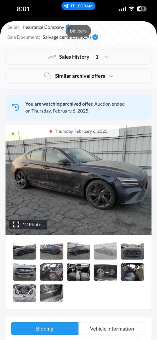 جنسس G70🚙🔥.
سنة الصنع: 2023
اللون الخارجي: كحلي🔵
المسافة المقطوعة: 30,000 الف
نظام الدفع: رباعي (AWD)
ناقل الحركة: أوتوماتيك
المواصفات:
فول مواصفات
• محرك تيربو قوي أربع سلندر
• نظام دفع رباعي AWD
• فتحة سقف
• جنوط سبورت
• نظام صوت Lexicon الفاخر

Apple CarPlay + Android Auto + شاشة وسطية كبيره
• عدادات نصف ديجيتال مع عرض الحساسات
• مقاعد جلد مثقبة (تبريد وتسخين)
• تحكم كهربائي بالمقاعد + ذاكرة
(Smart Key) بصمة تشغيل •
• كاميرا خلفية + حساسات أمامية وخلفية
• أنظمة أمان متقدمة (نقطة عمياء - تحذير تصادم - مثبت سرعة ذكي)
ملاحظات:
• السيارة نظيفة جداً، استخدام خفيف
• الحادث بسيط 
مرفوق بالصور
سياره مكانه بغداد اليرموك قادسيه
رقم الهاتف

***********

نص مكتوب في الصور:
- 8:01 TELEGRAM 48 Seller: Insurance Company bid.cars Sale Document: Salvage certificate (CA) Sales History 1 Similar archival offers You are watching archived offer. Auction ended on Thursday, February 6, 2025. Thursday, February 6, 2025 12 Photos Bidding Vehicle information