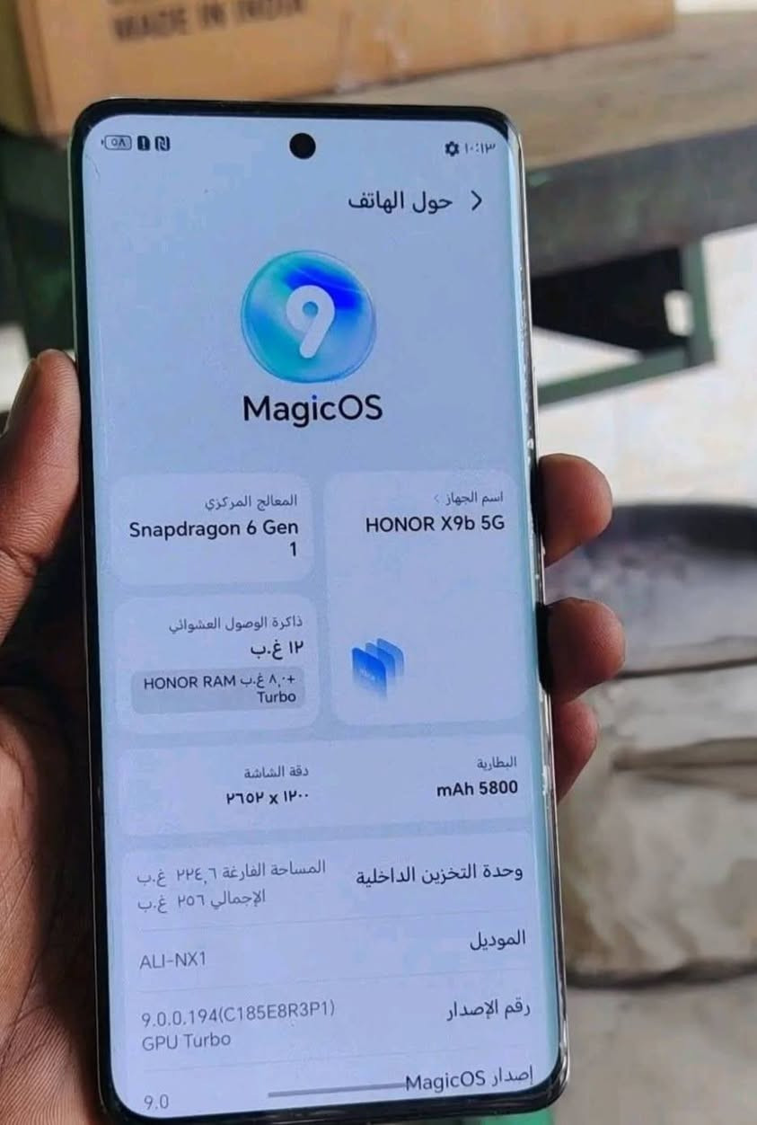 هونر X9B
نضيف كلش  ما مبدل بي شي 
ذاكره. 256
للبيع او مراوس  السعر خاص  
***********

نص مكتوب في الصور:
- حول الهاتف
- MagicOS
- المعالج المركزي
- Snapdragon 6 Gen 1
- اسم الجهاز
- HONOR X9b 5G
- ذاكرة الوصول العشوائي
- ١٢ غ.ب
- + ٨,٠ غ.ب HONOR RAM Turbo
- البطارية
- mAh 5800
- دقة الشاشة
- ١٢٠٠ x ٢٦٥٢
- المساحة الفارغة ٢٢٤,٦ غ.ب
- الإجمالي ٢٥٦ غ.ب
- وحدة التخزين الداخلية
- الموديل
- ALI-NX1
- رقم الإصدار
- 9.0.0.194(C185E8R3P1)
- GPU Turbo
- إصدار MagicOS
- 9.0