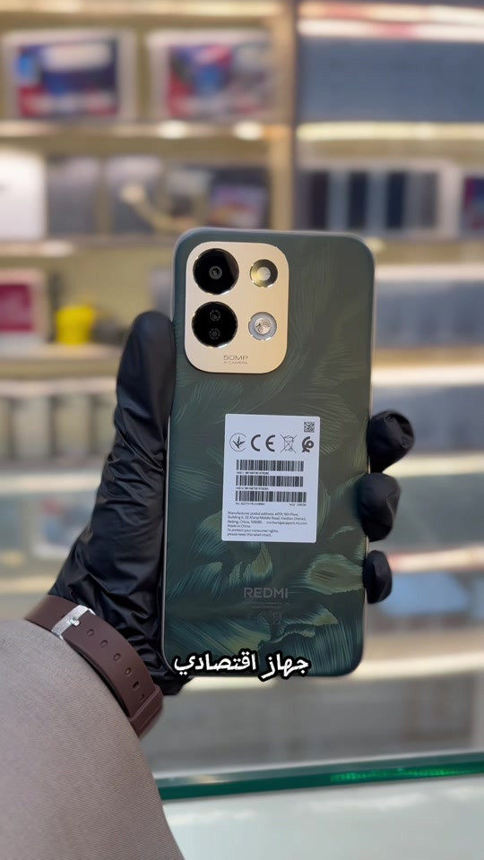 🔴 ريدمي 17… القيمة الحقيقية مقابل السعر! إذا تبحث عن جهاز عملي، أنيق، وبسعر مناسب، فهذا هو خيارك. ✨ 🔋 بطارية عملاقة 7500mAh تدوم لساعات طويلة. 📸 كاميرا 50MP لصور واضحة وجميلة. 💾 متوفر بسعتي 128GB و256GB لتختار اللي يناسبك. 🎨 تصميم عصري وألوان تناسب جميع الأذواق. 📦 الكمية محدودة، لا تنتظر حتى تخلص! 📍 زوروا مركز ليزر واحصلوا عليه بأفضل سعر. #HONOR #realme #اكسبلورر #موبايلات #explore 

نص مكتوب في الصور:
- جهاز اقتصادي
