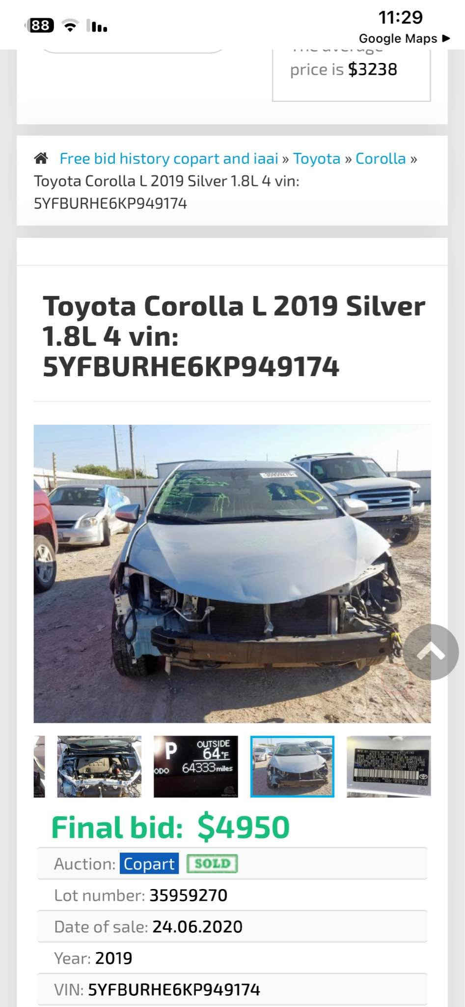 كورلا 2019
بدون تبديل اي قطعه 
بدون صبخ
فقط تعديل 10 سم حافته بونيد موضح بالصور ضرر
رادار وحجر بيه موجود
كركوك
السعر 135
بطاقه بانزين موجود
*********** كركوك, العراق

نص مكتوب في الصور:
- 11:29 Google Maps price is $3238 Free bid history copart and iaai » Toyota » Corolla » Toyota Corolla L 2019 Silver 1.8L 4 vin: 5YFBURHE6KP949174 Toyota Corolla L 2019 Silver 1.8L 4 vin: 5YFBURHE6KP949174 OUTSIDE 64°F 64333 miles Final bid: $4950 Auction: Copart SOLD Lot number: 35959270 Date of sale: 24.06.2020 Year: 2019 VIN: 5YFBURHE6KP949174
- Free bid history copart and iaai 0 Toyota 0 Corolla 0 Toyota Corolla L 2019 Silver 1.8L 4 vin: 5YFBURHE6KP949174 Toyota Corolla L 2019 Silver 1.8L 4 vin: 5YFBURHE6KP949174 OUTSIDE 64°F 64333 miles Final bid: $4950 Auction: Copart SOLD Lot number: 35959270
- Free bid history copart and iaai » Toyota » Corolla » Toyota Corolla L 2019 Silver 1.8L 4 vin: 5YFBURHE6KP949174 Toyota Corolla L 2019 Silver 1.8L 4 vin: 5YFBURHE6KP949174 Final bid: $4950 Auction: Copart SOLD Lot number: 35959270