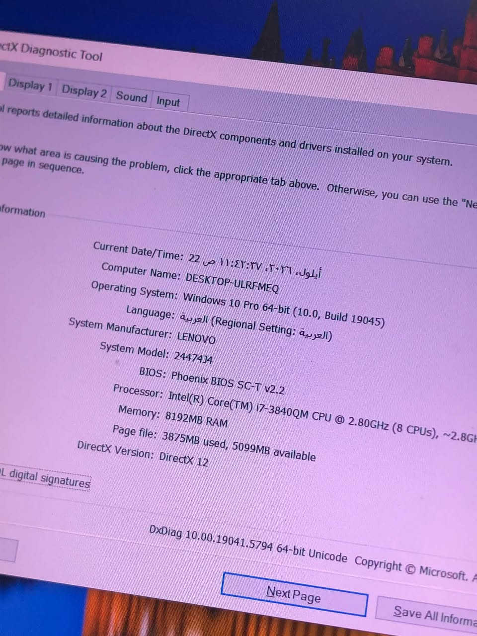 لابتوب جيل4 يرهم للدراسة والالعاب البسيطة
كرت شاشة خارجي منفصل Quadro 2G
معالج  core i7 QM من الجيل الرابع
رام 8 قابل للزيادة 
هارد 256 ssd+hdd2T 
شحن اكثر من ساعة 
ملحقات شاحنة وجنطة +ماوس ويكبورد 
المكان :موصل/ايسر/حي فلسطين

نص مكتوب في الصور:
- DirectX Diagnostic Tool
- Display 1
- Display 2
- Sound
- Input
- al reports detailed information about the DirectX components and drivers installed on your system.
- ow what area is causing the problem, click the appropriate tab above. Otherwise, you can use the "Ne
- page in sequence.
- formation
- Current Date/Time: 22 ص ١١:٤٢:٣٧ ، ٢٠٢٦ أيلول،
- Computer Name: DESKTOP-ULRFMEQ
- Operating System: Windows 10 Pro 64-bit (10.0, Build 19045)
- Language: العربية (Regional Setting: العربية)
- System Manufacturer: LENOVO
- System Model: 24474J4
- BIOS: Phoenix BIOS SC-T v2.2
- Processor: Intel(R) Core(TM) i7-3840QM CPU @ 2.80GHz (8 CPUs), ~2.8GI
- Memory: 8192MB RAM
- Page file: 3875MB used, 5099MB available
- DirectX Version: DirectX 12
- L digital signatures
- DxDiag 10.00.19041.5794 64-bit Unicode Copyright © Microsoft. A
- Next Page
- Save All Informa
- [Windows X-Lite] Opt... New folder (3) HikVision rufus-4 DirectX Diagnostic Tool System Display 1 Display 2 Sound Input Device Name: NVIDIA Quadro K2000M Manufacturer: NVIDIA Chip Type: Quadro K2000M DAC Type: Integrated RAMDAC Device Type: Full Display Device Approx. Total Memory: 5886 MB Display Memory: 2007 MB Shared Memory: 3879 MB DirectX Features DirectDraw Acceleration: Enabled Direct3D Acceleration: Enabled AGP Texture Acceleration: Enabled Notes No problems found. Help
- Computer Management File Action View Help Computer Management (Local) System Tools Task Scheduler Event Viewer Shared Folders Local Users and Groups Performance Device Manager ge sk Management s and Applications Volume Layout Type File System Status (C:) Simple Basic NTFS Healthy (Boot, Page File, Cra (E:) Simple Basic NTFS Healthy (Basic Data Partition (Disk 1 partition 3) Simple Basic Healthy (Recovery Partition) System-reserviert Simple Basic NTFS Healthy (System, Active, Prima Disk 0 Basic 1863.02 GB Online (E:) 1863.02 GB NTFS Healthy (Basic Data Partition) Disk 1 Basic 119.24 GB Online System-r 50 MB NT Healthy (S (C:) 118.55 GB NTFS Healthy (Boot, Page File, Crash Dum 650 MB Healthy (Recovery Unallocated Primary partition