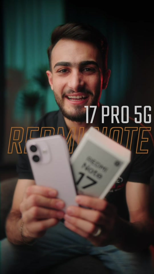 من اقوى اجهزة هاي السنة 🤩🔥 Redmi note 17 pro 5G  256GB / 8GB : 526,000 IQD 256GB / 12GB : 571,000 IQD  ‎تفاعلك من اليوم عليه جوائز ! ‎كل أسبوع 👇😎 ‎هدية جهاز سامسونك  ‎وكل شهر هدية جهاز iPhone 17 Pro Max ‎علق شارك و سوي لايك ✨🤩 ‎كل تفاعل = فرصة أكبر للفوز! 🔥⁩ ‎التوصيل متوفر لجميع محافظات العراق 🇮🇶  ‎وتكدر تطلب جميع الأجهزة ‎ بضمان عالم القلعة الذهبي  ‎( ضمان استبدال )   ‎للطلب و الاستفسار يرجى الاتصال ☺️👇 ‎معرض الكاظمية ( ساحة قريش )  :  ‎أوقات العمل ( ١٠ ص  - ١٠ م ) *********** - *********** ‎معرض المنصور ( شارع مول بابلون )  :  ‎أوقات العمل ( ١١ ص - ١١ م )  *********** - *********** ‎معرض زيونة ( شارع الربيعي ) : ‎أوقات العمل ( ١١ص - ١١م )  *********** - *********** ‎معرض الاعظمية ( شارع الضباط ) : ‎أوقات العمل ( ١٢ م - ١٢ ص )  *********** - *********** ‎معرض الدورة ( شارع أبو طيارة ) :  ‎أوقات العمل ( ١٢ م - ١٢ ص ) *********** - *********** ‎قسم الصيانة ( الربيعي ) : *********** ‎#عالم_القلعة #اختيارك_الافضل⁩⁩⁩⁩

نص مكتوب في الصور:
- REDMI NOTE 17 PRO 5G