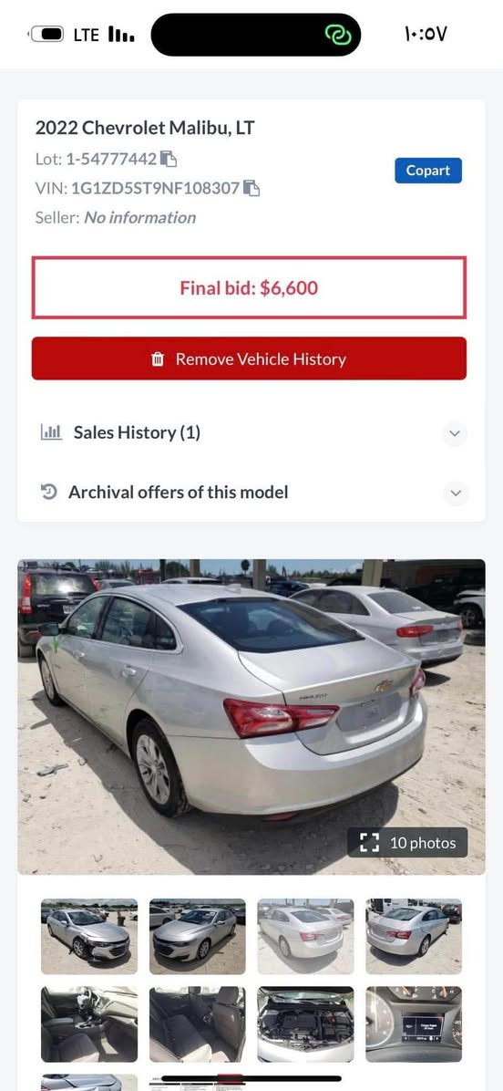 🚘للبيع فقط شفروليه ماليبو LT موديل 2022

• الممشى: 39 ألف مايل قابل للزياده ( ممشى امريكا ٢٩ الف مايل )
• فئة LT مواصفات معروفه

• سيارة استخدام بيت ومحافظ عليها ومعتني بيها تبريد ثلج بلادي
• الصيانة أول بأول سياره اعتماديه عمرها مافشلتتي صارلها سنتين عندي
• ميكانيك السيارة كله على وضع الشركة وما مملعوب بأي جزء
• الصدر الأمامي جديد مبدل موجوده الوصولات يم العماد
• السياره بدون صبغ الحادث سطحي، فقط جاملغ جهة عكس السائق وتم استبداله بنفس اللون ، ايرباك دركه ستيرن فقط وتم استبداله بقطعه وكاله صور الحادث مرفقه

• مركب عليها عدسات شمسي أصلية
• صيانه دوريه عند أرض الشوفر 
• جميع أغراض الوكالة ، كتلوك موجود
• السيارة باسمي، سنويتها سارية وشرط التحويل ( رقم مميز )

مكانها بغداد اعظميه سبع ابكار
***********

نص مكتوب في الصور:
- 2022 Chevrolet Malibu, LT
- Lot: 1-54777442
- VIN: 1G1ZD5ST9NF108307
- Seller: No information
- Copart
- Final bid: $6,600
- Remove Vehicle History
- Sales History (1)
- Archival offers of this model
- 10 photos