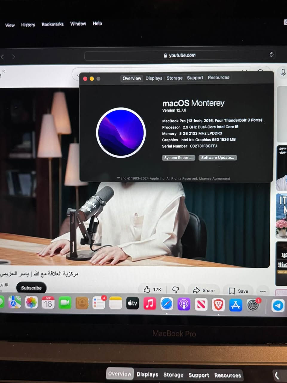 ماك بوك برو 13 إنش (2016) - 256GB SSD / 8GB RAM - بحالة ممتازة
تفاصيل الجهاز:
 الموديل: MacBook Pro 13-inch (2016) مع 4 منافذ Thunderbolt 3
 المعالج: Intel Core i5 (2.9 GHz)
 الرام: 8 GB
 التخزين: 256 GB SSD
 الشاشة: أصلية ووكالة لم تُستبدل أبداً
 الملحقات: رأس الشاحن فقط (بدون كيبل)
ملاحظات حالة الجهاز:
 الجهاز شغال 100% ولا توجد فيه أي عيوب أو ملاحظات أخرى.
 الكيبورد: يحتاج إلى تنظيف بسيط من الداخل لأن بعض الأحرف تحتاج إلى ضغط إضافي أحياناً للاستجابة.
 البطارية: شغال ومستقر وتعمل بشكل طبيعي، لكن يظهر عليها مؤشر النظام (Service Recommended / يُوصى بالتغيير).
السعر 300 الف مكاني أربيل 
***********

نص مكتوب في الصور:
- Overview Displays Storage Support Resources macOS Monterey Version 12.7.6 MacBook Pro (13-inch, 2016, Four Thunderbolt 3 Ports) Processor 2.9 GHz Dual-Core Intel Core i5 Memory 8 GB 2133 MHz LPDDR3 Graphics Intel Iris Graphics 550 1536 MB Serial Number C02T31F8GTFJ System Report... Software Update... TM and 1983-2024 Apple Inc. All Rights Reserved. License Agreement