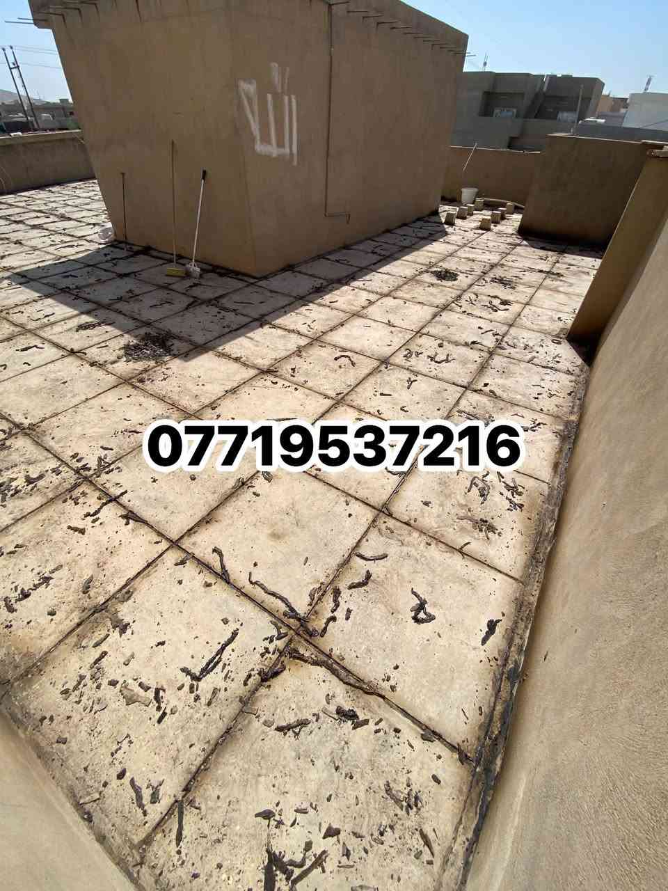 بسم الله الرحمن الرحيم .
المصداقية بالعمل والاخلاص والصدق والامانة
حافظ علئ بيتك من الرطوبه وسقوط الامطار. شغل ماستك درجه اولئ
قلع قديم وضرب ماستك جديد و كوي
(خصم لعوائل شهداء وايتام). نعمل كافه موسسات الحكوميه
لسنا الوحيدون لكننا الأفضل👍 احنا رقم واحد 💪
شغلنه حي سرور. بيت اخ علي قاسم👍
منستلم فلوس اذا معجبك شغل👍
لاستفسار
***********
نعمل (طوز و اطرافه)
