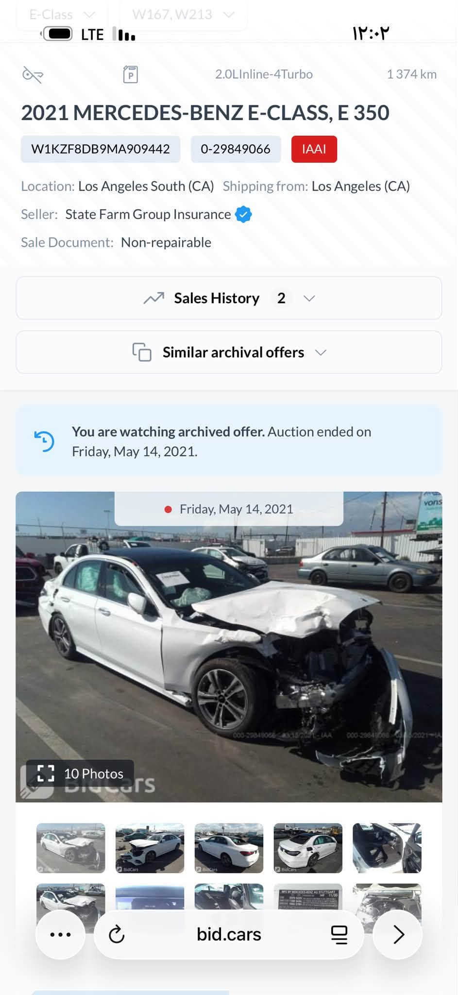 السلام عليكم للبيع فقط 
E350 . 2021 . V4 terbo
فول مواصفات 
ماشيه 30 الف حقيقي 
رقم بغداد عادي تحويل مباشر 
اخواني السياره داخل عمل بدل لون اسود 
عليها دركة amg وتخم وياله وتايرات غير البيها 
حادثه والسونار واضح امامكم 
يرادله اعادة صبغ جاملغ خلفي 
وشويه ترتيب جدآ بسيط مابيها مصرف جبير 
السعر 25000$
العنوان / بغداد  / السيدية 
***********

نص مكتوب في الصور:
- E-Class W167, W213 LTE 12:02 2.0LInline-4Turbo 1 374 km 2021 MERCEDES-BENZ E-CLASS, E 350 W1KZF8DB9MA909442 0-29849066 IAAI Location: Los Angeles South (CA) Shipping from: Los Angeles (CA) Seller: State Farm Group Insurance Sale Document: Non-repairable Sales History 2 Similar archival offers You are watching archived offer. Auction ended on Friday, May 14, 2021. Friday, May 14, 2021 10 Photos bid.cars
- E-Class W167, W213 12:02 2.0LInline-4Turbo 1 374 km 2021 MERCEDES-BENZ E-CLASS, E 350 W1KZF8DB9MA909442 0-29849066 IAAI Location: Los Angeles South (CA) Shipping from: Los Angeles (CA) Seller: State Farm Group Insurance Sale Document: Non-repairable Sales History 2 Similar archival offers You are watching archived offer. Auction ended on Friday, May 14, 2021. Friday, May 14, 2021 10 Photos bid.cars