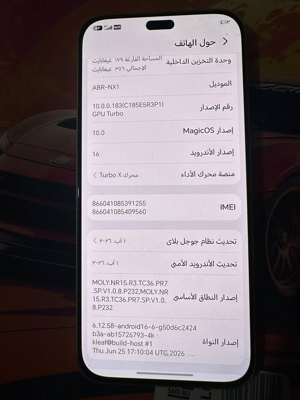 سلام عليكم جهاز هونر 400 لايت الذاكره 256 نضيف ما مبدل بي اي شي الجهاز مستخدم فقط 3 اشهر وبسعر 300 ةبي مجال للشراي
العنوان بغداد البياع *********** اي استفسار واتساب على هاذه الرقم
سلام عليكم جهاز هونر 400 لايت الذاكره 256 نضيف ما مبدل بي اي شي الجهاز مستخدم فقط 3 اشهر وبسعر 300 ةبي مجال للشراي

نص مكتوب في الصور:
- ٤:١٣ Honor AI Space التلميحات البريد الإلكتروني مركز الألعاب الرسائل واتساب تطبيقات مميزة الأدوات ReelShort Booking.com Free Fire الطقس ChatGPT TikTok Voice Access المجلد ٢ المفضلة مكالمة سريعة إضافة جهات الاتصال Gemini الكاميرا بحث
- ٤:١٢ ٤G 4G VoLTE ٥p ٠ حول الهاتف المساحة الفارغة ١٧٩ غيغابايت الإجمالي ٢٥٦ غيغابايت وحدة التخزين الداخلية الموديل ABR-NX1 رقم الإصدار 10.0.0.183(C185E5R3P1) GPU Turbo إصدار MagicOS 10.0 إصدار الأندرويد 16 منصة محرك الأداء محرك X Turbo IMEI 866041085391255 866041085409560 تحديث نظام جوجل بلاى ١ آب، ٢٠٢٦ تحديث الأندرويد الأمنى ١ آب، ٢٠٢٦ إصدار النطاق الأساسى MOLY.NR15.R3.TC36.PR7 .SP.V1.0.8.P232,MOLY.NR 15.R3.TC36.PR7.SP.V1.0. 8.P232 إصدار النواة 6.12.58-android16-6-g50d6c2424 b3a-ab15726793-4k kleaf@build-host #1 Thu Jun 25 17:10:04 UTC 2026