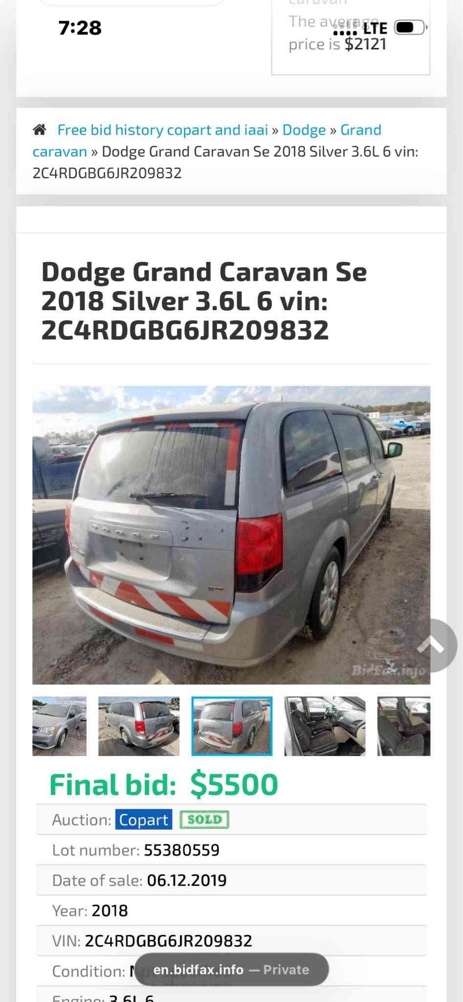 دؤج كەرەڤانە مۆدیل ٢٠١٨ vip فول ماسەفات یەک پارجەی جامرخی پشت سایەقە سبوخە ١١٧ مایل ڕۆیشتیە دوو جی بجوکی تاحدیلە ماباقی هەموو قەلبی بە شەرت گۆرینەوەش دەکەم سحری ١٥٩ وەرقەو مەجال أربيل, العراق

نص مكتوب في الصور:
- 7:27 LTE The average price is $2121 Free bid history copart and iaai » Dodge » Grand caravan » Dodge Grand Caravan Se 2018 Silver 3.6L 6 vin: 2C4RDGBG6JR209832 Dodge Grand Caravan Se 2018 Silver 3.6L 6 vin: 2C4RDGBG6JR209832 Final bid: $5500 Auction: Copart SOLD Lot number: 55380559 Date of sale: 06.12.2019 Year: 2018 VIN: 2C4RDGBG6JR209832 Condition: en.bidfax.info - Private Engine: 3.6L 6
- 7:28 LTE The average price is $2121 Free bid history copart and iaai » Dodge » Grand caravan » Dodge Grand Caravan Se 2018 Silver 3.6L 6 vin: 2C4RDGBG6JR209832 Dodge Grand Caravan Se 2018 Silver 3.6L 6 vin: 2C4RDGBG6JR209832 BidFax.info Final bid: $5500 Auction: Copart SOLD Lot number: 55380559 Date of sale: 06.12.2019 Year: 2018 VIN: 2C4RDGBG6JR209832 Condition: New en.bidfax.info - Private Engine: 3.6L 6