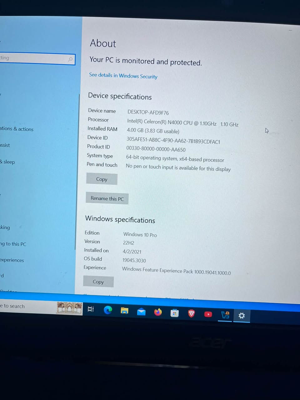 لابوتب للبيع شركه acer
مبدله شاشه 
والمواصفات كدامكم  
مطلوب عليه 130 الف 
للتواصل : ***********
مكاني كركوك 👍🏿

نص مكتوب في الصور:
- About
- Your PC is monitored and protected.
- See details in Windows Security
- Device specifications
- Device name DESKTOP-AFD9F76
- Processor Intel(R) Celeron(R) N4000 CPU @ 1.10GHz 1.10 GHz
- Installed RAM 4.00 GB (3.83 GB usable)
- Device ID 305AFE51-AB8C-4F90-AA62-7B1B93CDFAC1
- Product ID 00330-80000-00000-AA650
- System type 64-bit operating system, x64-based processor
- Pen and touch No pen or touch input is available for this display
- Copy
- Rename this PC
- Windows specifications
- Edition Windows 10 Pro
- Version 22H2
- Installed on 4/2/2021
- OS build 19045.3030
- Experience Windows Feature Experience Pack 1000.19041.1000.0