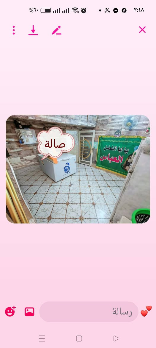 لا توجد تفاصيل

نص مكتوب في الصور:
- بيت للبيع - جاهز للسكن
- الموقع: نهاية حي المكرمة - شارع عسكري، قبل خلف صيدلية المعافي.
- المساحة:
- المساحة بالسند: 90 م2
- المساحة الفعلية: 98 م2
- مواصفات البيت:
- غرفتان (غرفة في الطابق الأرضي وغرفة في الطابق الثاني). استقبال.
- صالة. مطبخ.
- طارمة. صحيات
- داخلية وخارجية.
- ترميم حديث. السقف
- شيلمان. بت جاهز
- للسكن ولا يحتاج إلى أي
- استقبال
- صالة
- غرفة طابق ارضي
- مطبخ
- صحيات داخلية
- غرفة طابق 2