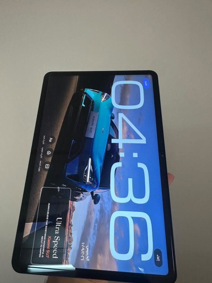 Xiaomi Pad 6
الجهاز: شاومي باد 6
الذاكرة: 256GB
الرام: 8GB
الحالة: نظيف جداً، 
 الكارتونة موجودة
الشاحن موجود
ويا كفر للجهاز

الايباد يشغل 120 فريم بل ببجي
144 هرتز
يعني تدعم معدل تحديث عالي وناعمة جداً بالألعاب والتصفح.
$ السعر: 360  ألف وبي مجال .
المكان: بغداد
للتواصل تعليقك واراسلك او 
***********
واتساب

نص مكتوب في الصور:
- تطبيق إلغاء 04:36 الخميس ١٠/٠٩/٢٠٢٦ Ultra Speed Xiaomi SU7 ALWAYS BELIEVE THAT SOMETHINGS WONDERFUL IS ABOUT TO HAPPEN Aa خلفيات الشاشة تأثيرات الخلفية تأثيرات الخط