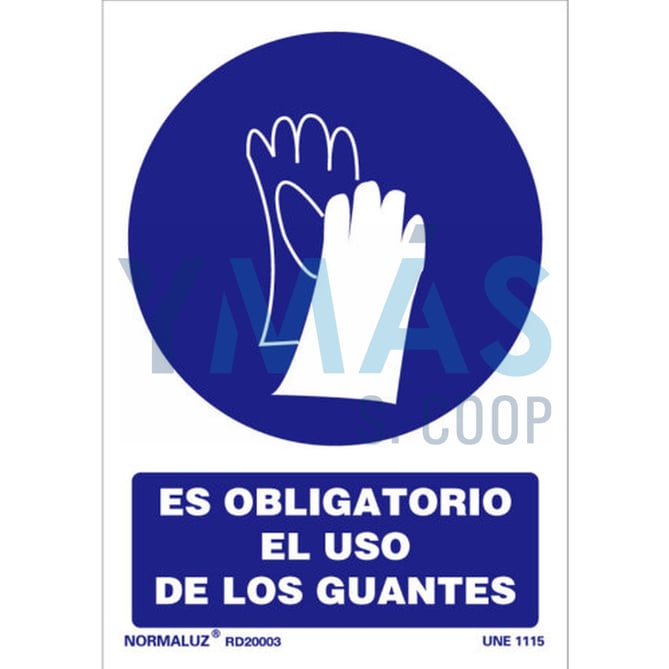 SEÑAL PVC OBLIGATORIO USO GUANTES 21X30