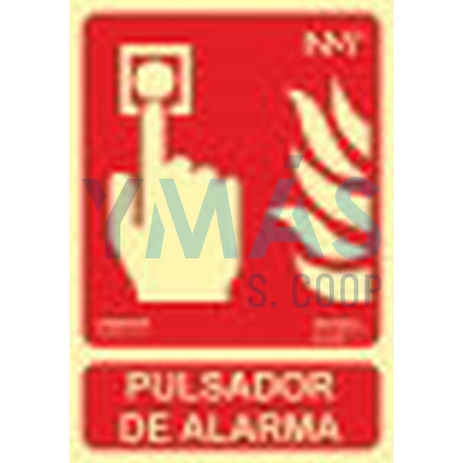 SEÑAL PVC PULSADOR ALARMA LUMINISCENTE 21X30CM
