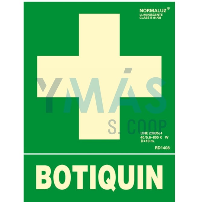 SEÑAL PVC BOTIQUIN LUMINISCENTE 22.40X30