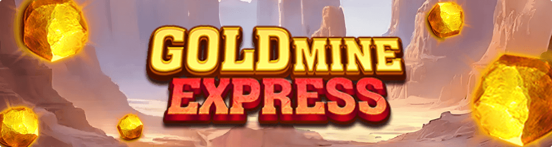 1_Gold_Mine_Express_main.png