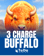 3 Charge Buffalo