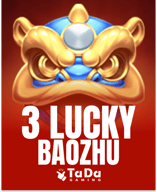 3 Lucky BaoZhu