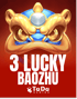 3 Lucky BaoZhu