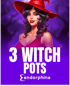 3 Witch Pots