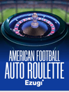 American Football Auto Roulette