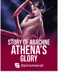 Athena's Glory - Story of Arachne