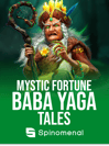 Baba Yaga Tales - Mystic Fortune