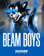 Beam Boys