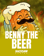 Benny the Beer