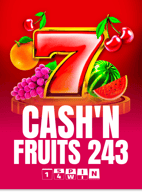 Cash'n Fruits 243