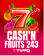 Cash'n Fruits 243