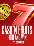 Cash'n Fruits Hold and Win
