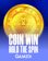 Coin Win: Hold The Spin
