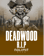 Deadwood R.I.P