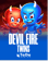 Devil Fire Twins