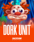 Dork Unit