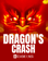Dragon's Crash