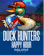 Duck Hunters: Happy Hour