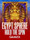 Egypt Sphere: Hold The Spin