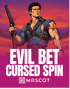 Evil Bet: Cursed Spin